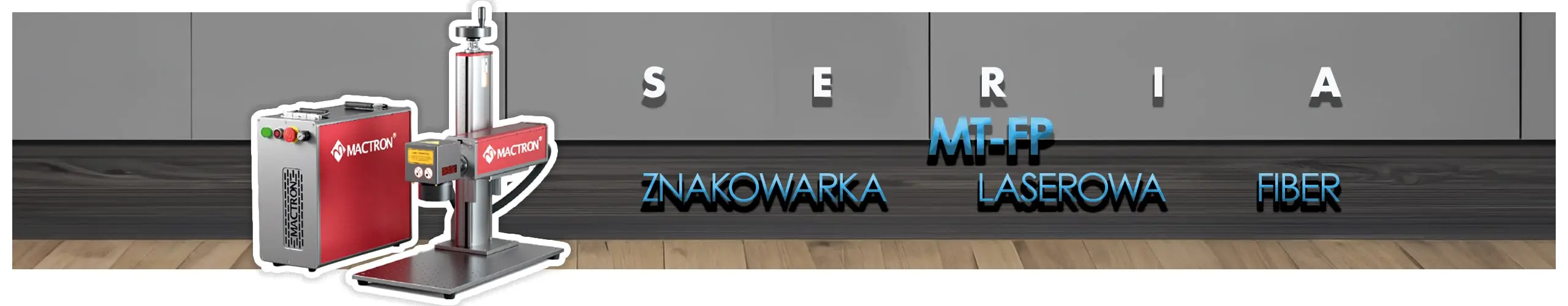 Znakowarka Laserowa Fiber - Seria MT_FP