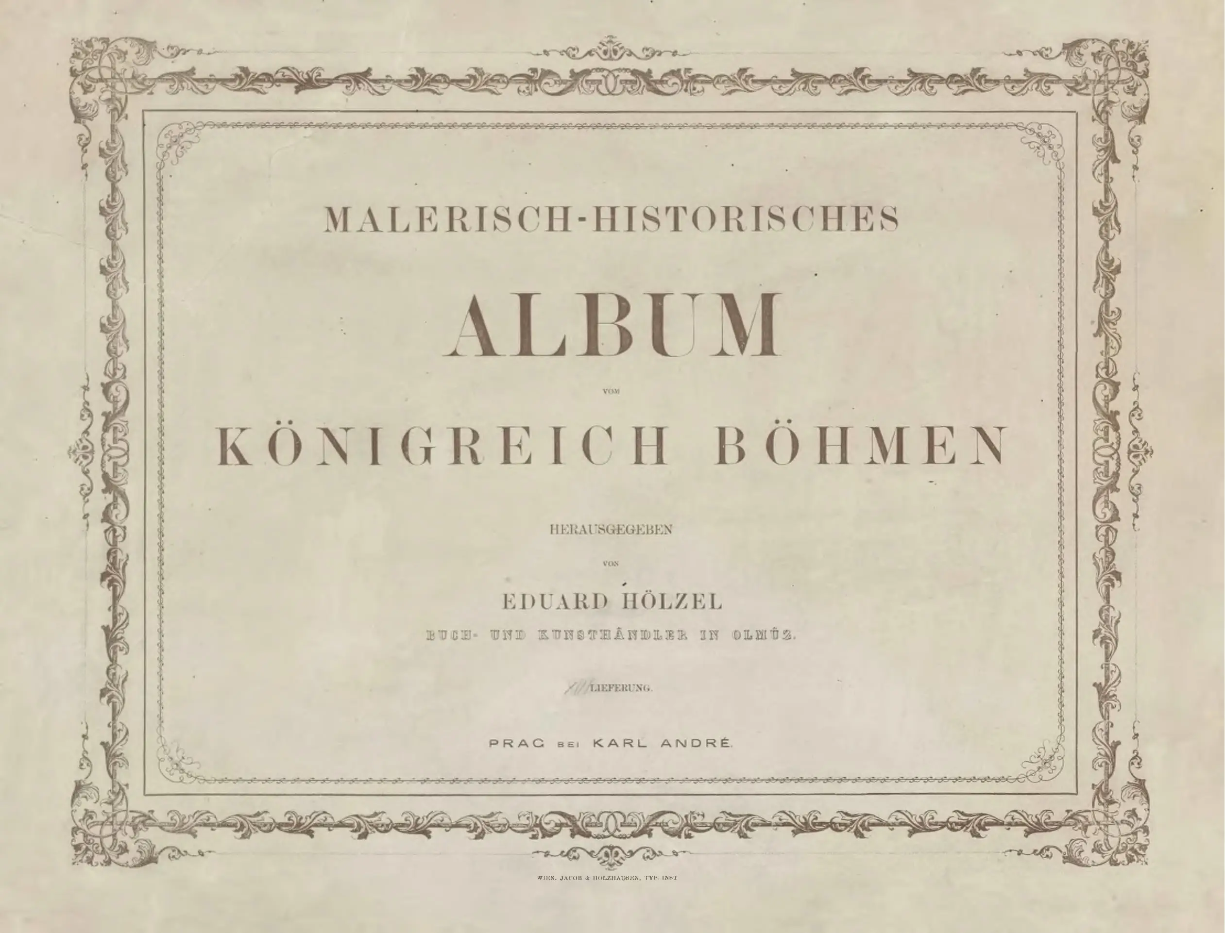 Malerisch–historisches Album des Königreichs Böhmen