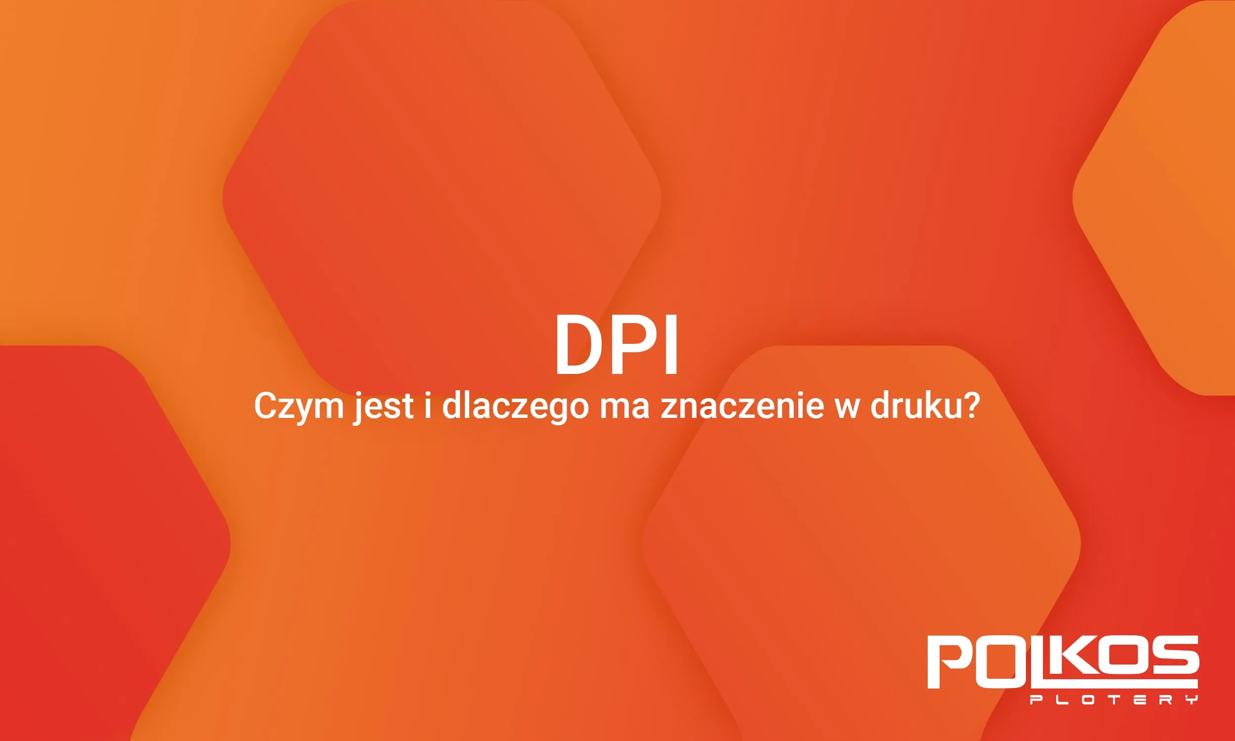 Dlaczego DPI jest tak ważne w procesie tworzenia projektu graficznego?