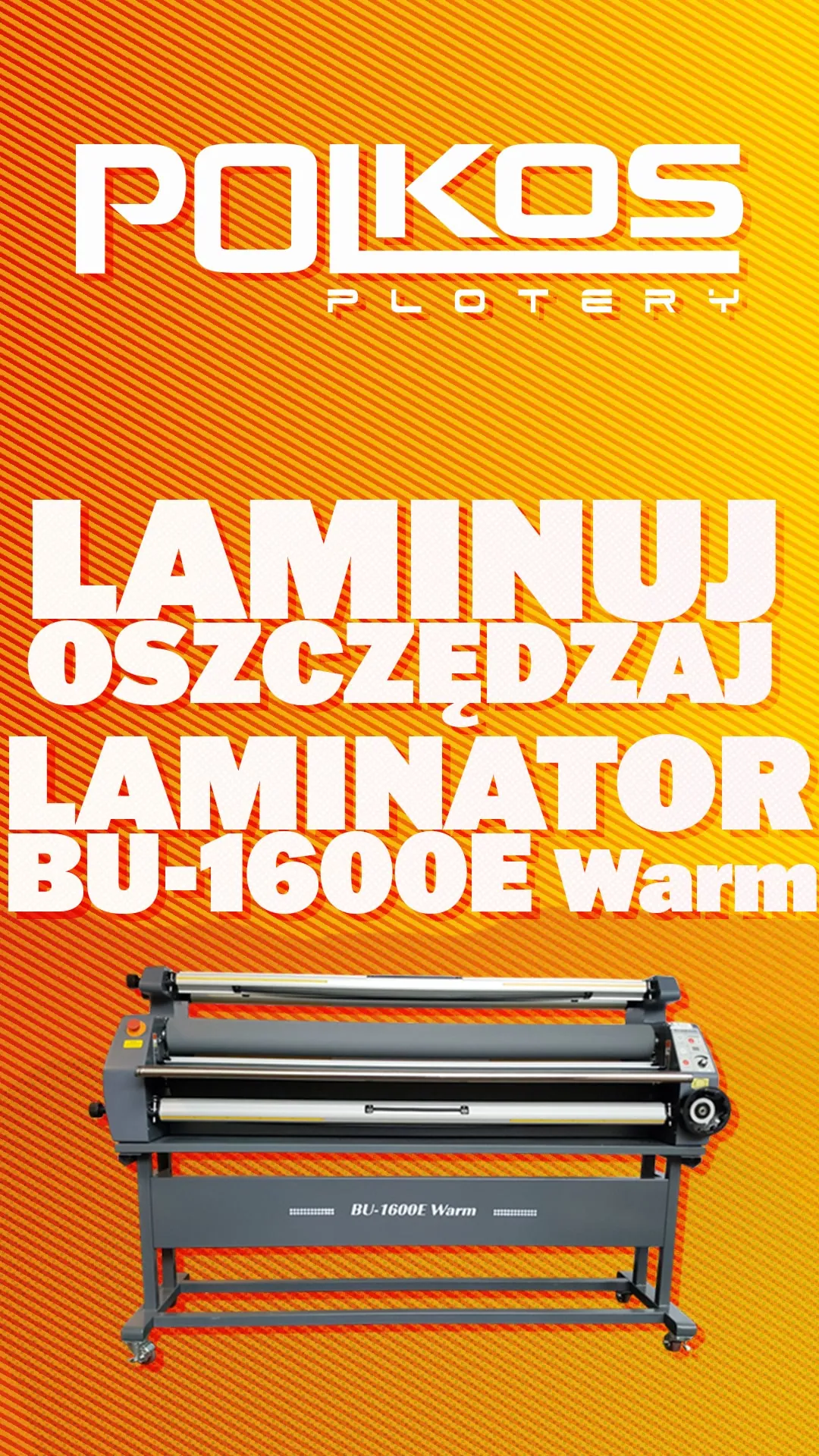 laminator_bu_1600e_warm_polkos_plotery